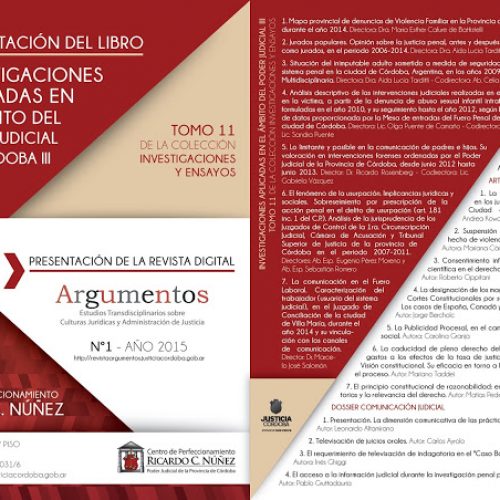 Presentación del libro “Investigaciones aplicadas en el ámbito del Poder Judicial de Córdoba III” y la revista “Argumentos”