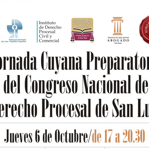 Jornada Cuyana Preparatoria del Congreso Nacional de Derecho Procesal de San Luis
