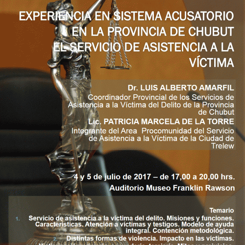San Juan: Experiencia en Sistema Acusatorio en la Provincia de Chubut