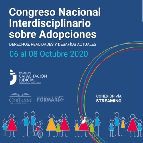Congreso Nacional interdisciplinario sobre Adopciones. Derechos, realidades y desafíos actuales