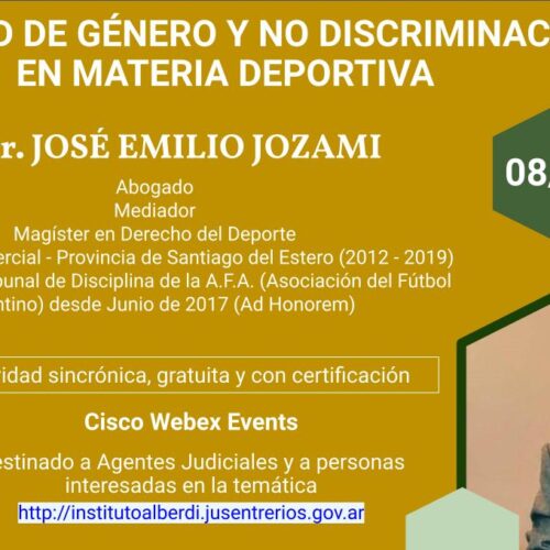 WEBINAR IGUALDAD DE GÉNERO Y NO DISCRIMINACIÓN EN MATERIA DEPORTIVA (Instituto “Dr. Juan Bautista Alberdi” – Entre Ríos)