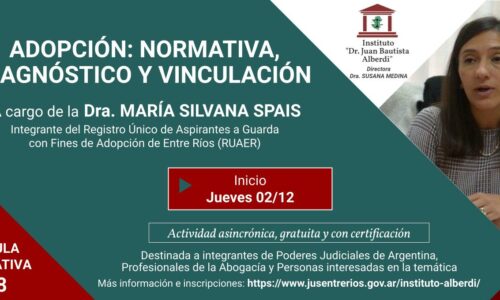CÁPSULA EDUCATIVA- ADOPCIÓN: NORMATIVA, DIAGNÓSTICO Y VINCULACIÓN (Instituto “Dr. Juan Bautista Alberdi” – Entre Ríos)