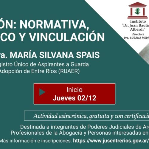 CÁPSULA EDUCATIVA- ADOPCIÓN: NORMATIVA, DIAGNÓSTICO Y VINCULACIÓN (Instituto “Dr. Juan Bautista Alberdi” – Entre Ríos)