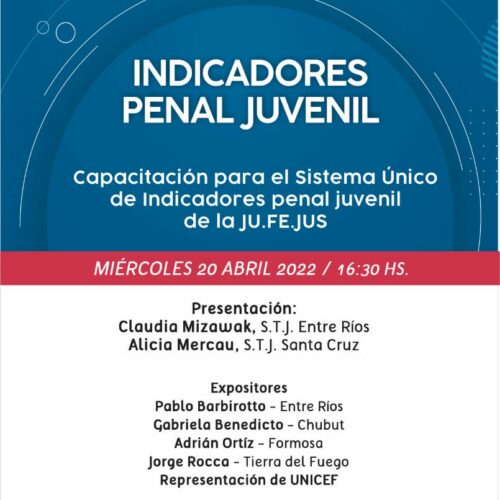 Invitación: Capacitación sobre el Sistema Único de Indicadores Penal Juvenil de la JUFEJUS