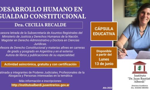 CÁPSULA EDUCATIVA 06: DESARROLLO HUMANO EN IGUALDAD CONSTITUCIONAL (Instituto “Dr. Juan Bautista Alberdi” – Entre Ríos)