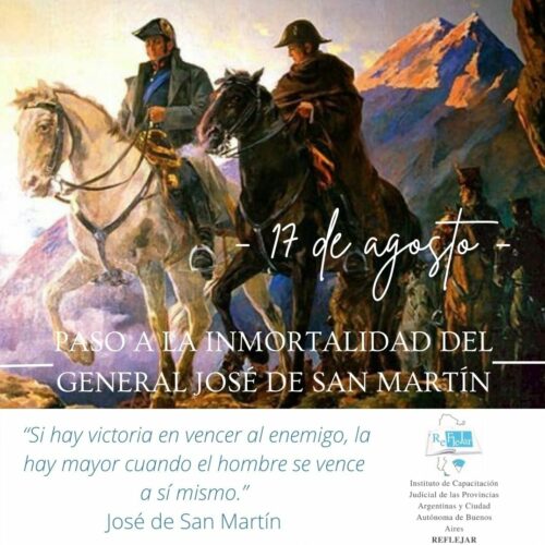 17 de agosto~ Paso a la inmortalidad del General José de San Martín
