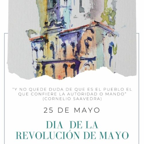 25 de mayo- Día de la Revolución de Mayo