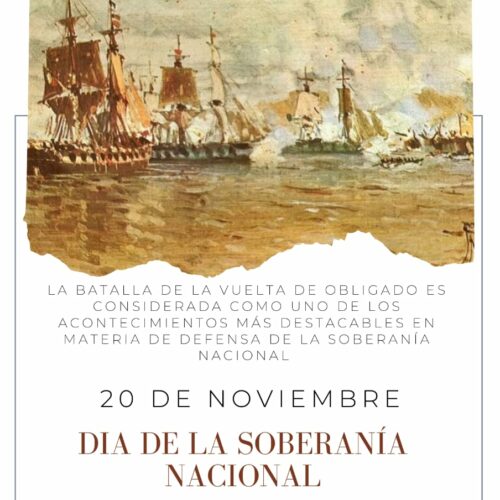 20 de noviembre~ Día de la Soberanía Nacional