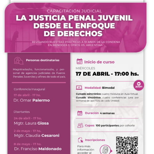 Invitación: Capacitación Judicial “La Justicia Penal Juvenil desde el enfoque de Derechos. Revisando nuestras prácticas a 10 años de la condena en Mendoza y otros vs. Argentina”
