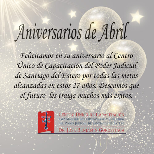 ¡Feliz Aniversario a la Escuela de Capacitación Judicial de Santiago del Estero!