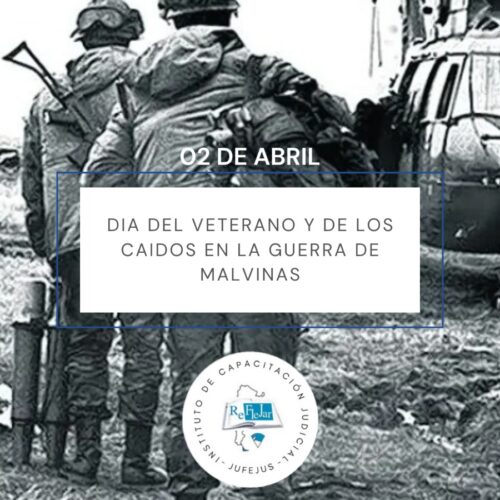 02 de abril ~ Día del Veterano y de los caídos en la guerra de Malvinas